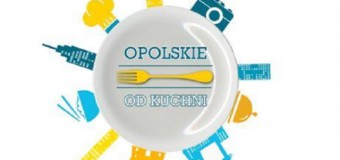 “Opolskie od kuchni” w Oleśnie