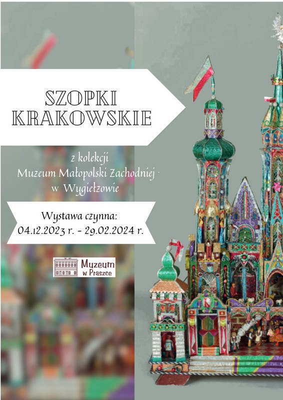 Szopki Krakowskie – Wystawa w Muzeum w Praszce