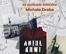 Oleska Biblioteka Publiczna zaprasza na spotkanie autorskie Michała Draba