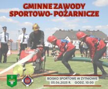 Gminne Zawody Sportowo-Pożarnicze – Żytniów